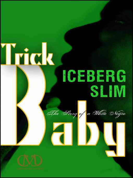 Title details for Trick Baby by Iceberg Slim - Wait list